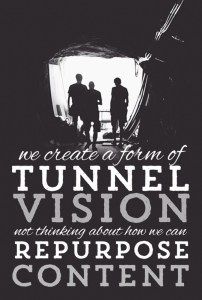 create a form of tunnel vision not thinking about..